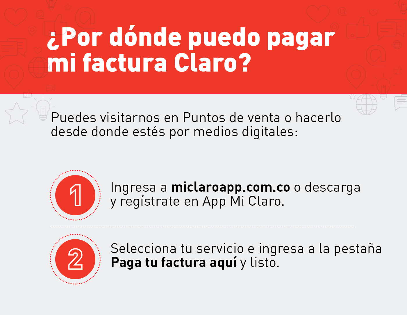 Por Donde Puedo Pagar Mi Factura Claro Soporte Te Apoyamos A Resolver Tus Dudas Y Problemas Claro Colombia